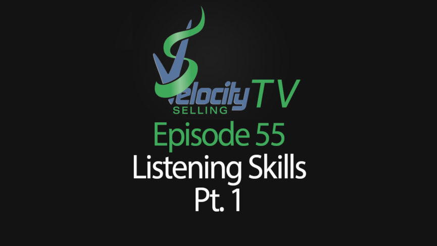 Sales Training Episode 55